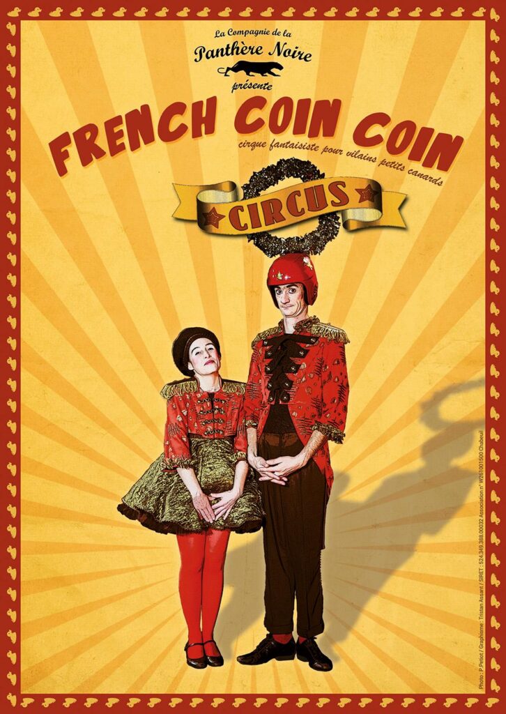 French Coin Coin par la Cie La Panthère Noire
